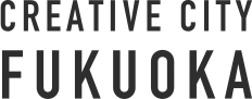 CREATIVE CITY FUKUOKA